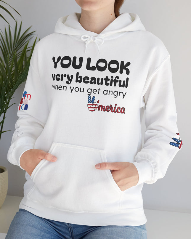 No Kings Hoodie — "You Look Very Beautiful When You Get Angry America" Graphic Sweatshirt