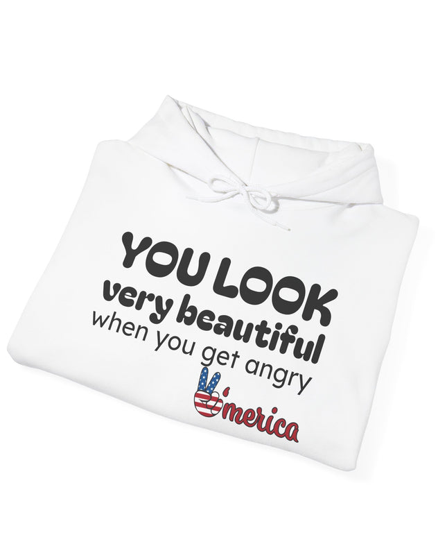 No Kings Hoodie — "You Look Very Beautiful When You Get Angry America" Graphic Sweatshirt