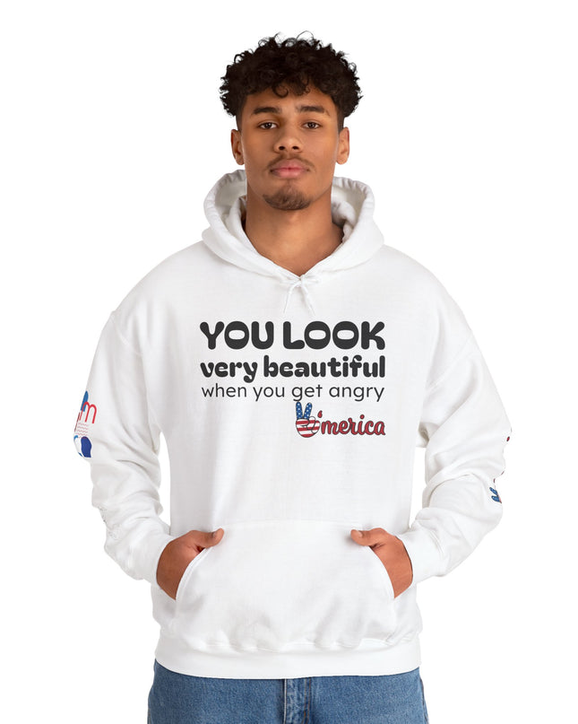 No Kings Hoodie — "You Look Very Beautiful When You Get Angry America" Graphic Sweatshirt