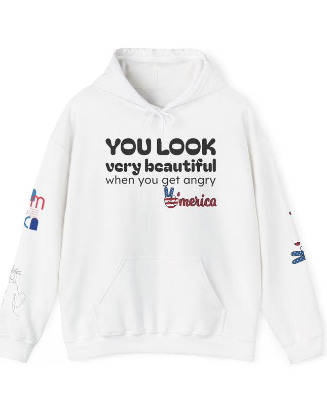 No Kings Hoodie — "You Look Very Beautiful When You Get Angry America" Graphic Sweatshirt